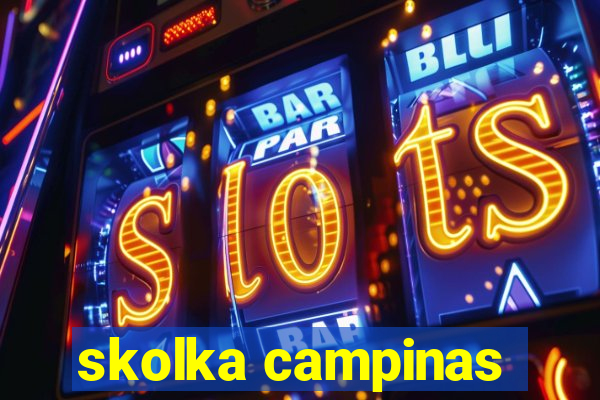 skolka campinas